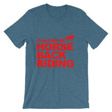 I'd Rather Be Horse Back Riding t-shirt